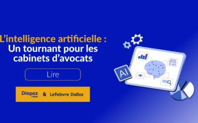 L’IA : Un tournant pour les cabinets d’avocats